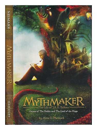 NEIMARK, ANNE E. - Mythmaker : the life of J.R.R. Tolkien, creator of The hobbit and The lord of the rings