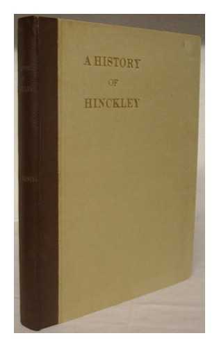 FRANCIS, HENRY JAMES - A history of Hinckley