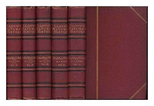 KIRBY, WILLIAM FORSELL (1844-1912) - A hand-book to the order Lepidoptera - Complete in 5 Volumes. Series; Lloyd's natural history