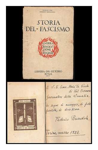 PINI, GIORGIO ; BRESADOLA, FEDERICO - Storia del Fascismo : guerra - rivoluzione - regime / Giorgio Pini [and] Federico Bresadola