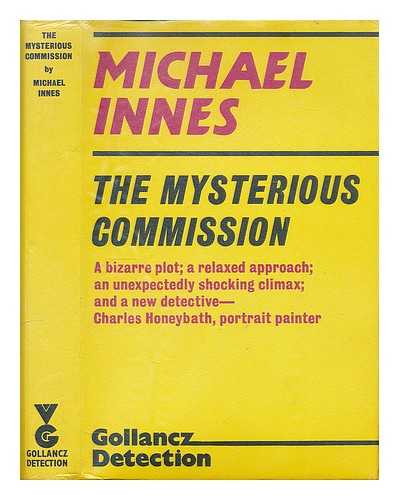 INNES, MICHAEL - The mysterious commission