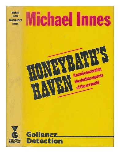 INNES, MICHAEL (1906-1994) - Honeybath's haven