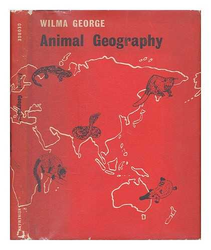 GEORGE, WILMA B. - Animal geography