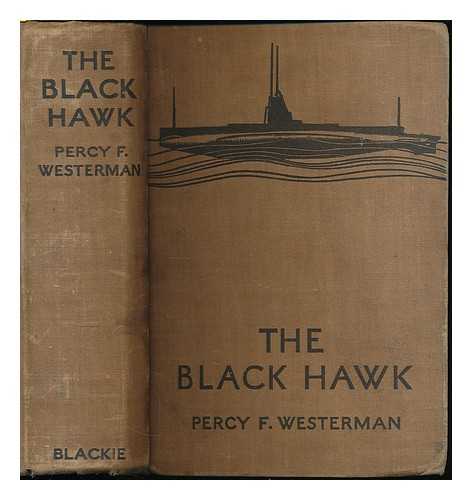 WESTERMAN, PERCY F. - The Black Hawk