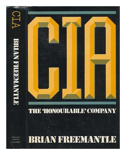 FREEMANTLE, BRIAN - CIA - the 'honourable' Company