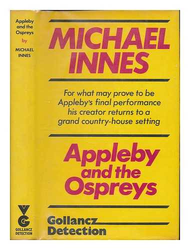 INNES, MICHAEL - Appleby and the Ospreys