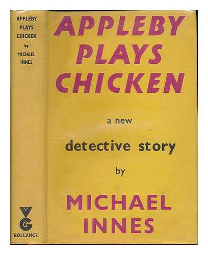 INNES, MICHAEL - Appleby plays chicken