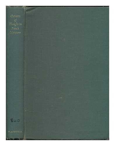 IRESON, J. C. [ED.] - Currents of thought in French Literature / Essays in Memory of G T Clapton