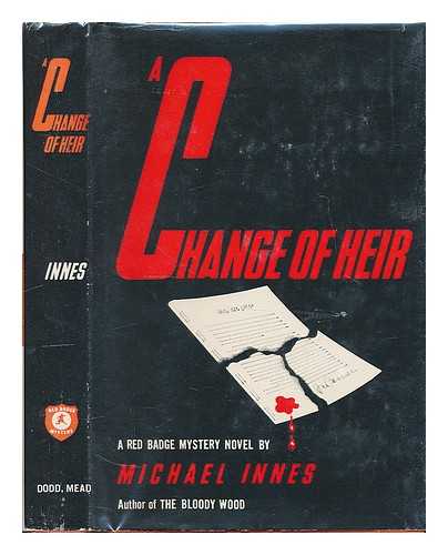 INNES, MICHAEL - A change of heir