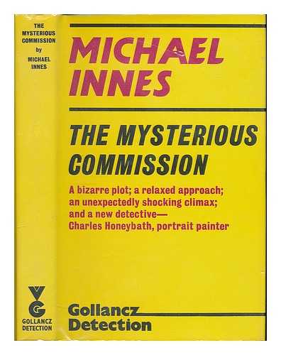 INNES, MICHAEL - The mysterious commission