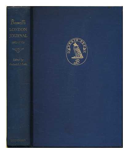 BOSWELL, JAMES (1740-1795) - Boswell's London journal, 1762-1763 : now first published from the original manuscript prepared for the press, with an introduction and notes by Frederick A. Pottle