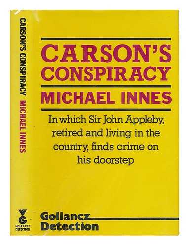 INNES, MICHAEL - Carson's conspiracy
