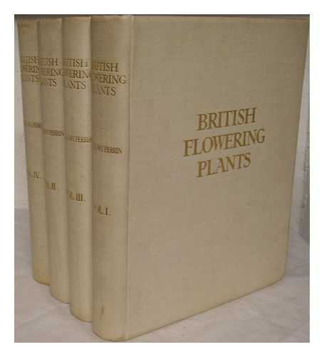 BOULGER, GEORGE SIMONDS (1853-1922) - British flowering plants / illustrated by three hundred full-page coloured plates reproduced from drawings by Mrs. Henry Perrin, with detailed descriptive notes and an introduction by Professor Boulger in 4 volumes