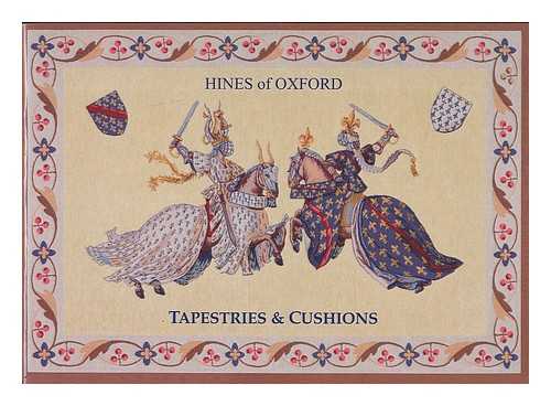 HINES OF OXFORD - Hines of Oxford : Tapestries & Cushions Catalogue