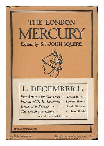 SQUIRE, JOHN [EDITOR] - The London Mercury : vol. 28, no. 170. December, 1933. Edited by John Squire