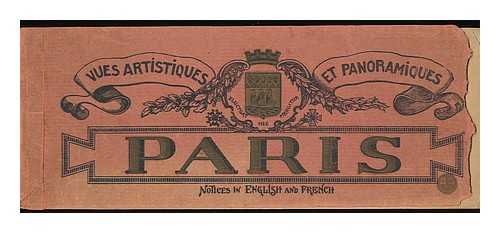 PAPEGHIN, PARIS - Paris: vues artistiques et panoramiques; notices in English and French [vintage souvenir book of photographs, ca. 1925]