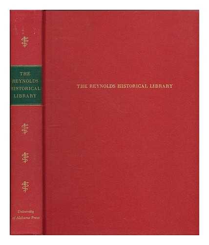 Reynolds Historical Library. Thomas, Martha Lou - Rare books and collections of the Reynolds Historical Library: a bibliography / [Martha Lou Thomas, compiler]