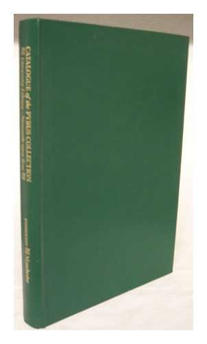 EMMERSON, JOAN S. - Catalogue of the Pybus collection : of medical books, letters and engravings 15th-20th centuries held in the University Library, Newcastle upon Tyne / compiled by Joan S. Emmerson