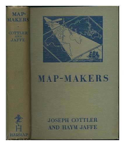 COTTLER, JOSEPH - Map-makers