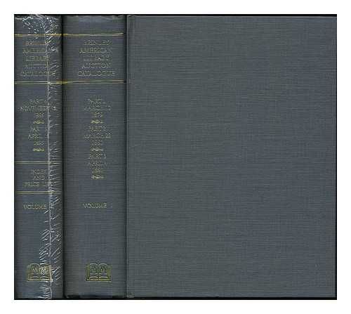 BRINLEY, GEORGE - Catalogue of the American library of the late Mr. George Brinley of Hartford, Conn. [complete in 2 volumes]