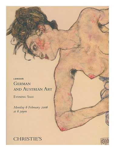 CHRISTIE'S, LONDON - German and Austrian Art : Evening sale, Monday 6 February 2006. [Christie's auction catalogue]
