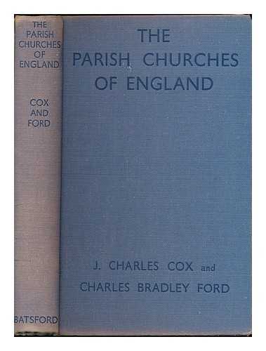 COX, J. CHARLES (JOHN CHARLES) 1843-1919 - The parish churches of England