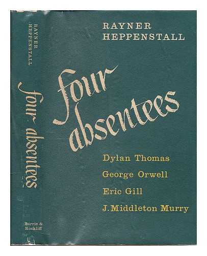 HEPPENSTALL, RAYNER - Four absentees / Rayner Heppenstall