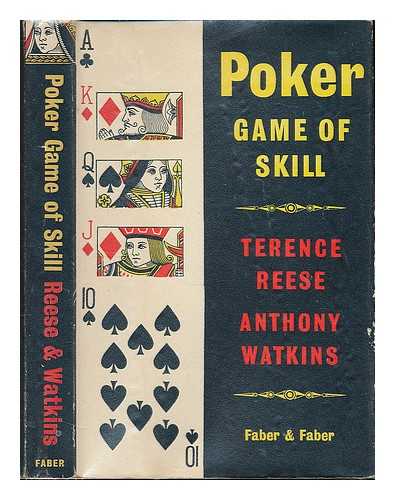 REESE, TERENCE - Poker, Game of Skill / Terence Reese and Anthony Watkins