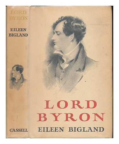 BIGLAND, EILEEN - Lord Byron