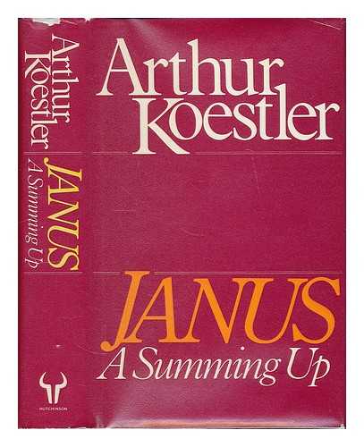 KOESTLER, ARTHUR (1905-1983) - Janus : a summing up / [by] Arthur Koestler