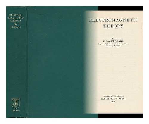 FERRARO, V. C. A. - Electromagnetic Theory