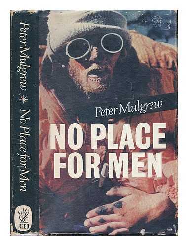 MULGREW, PETER - No place for men