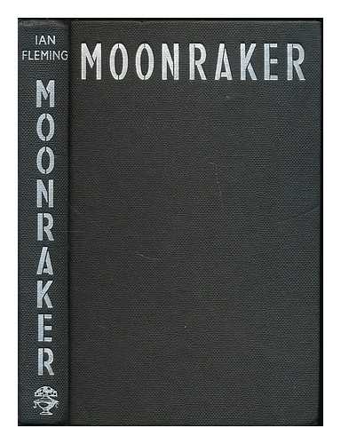 FLEMING, IAN (1908-1964) - Moonraker