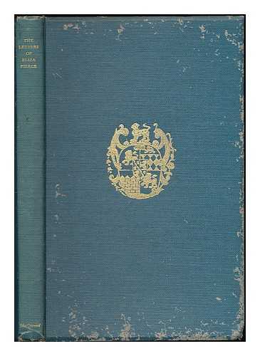 TAYLOR, ELIZA PIERCE - The letters of Eliza Pierce, 1751-1775 : with letters from her son Pierce Joseph Taylor, a schoolboy at Eton