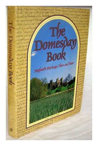 HINDE, THOMAS - The Domesday book : England's heritage, then and now / editor: Thomas Hinde