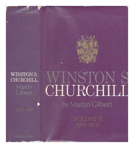 Gilbert, Martin - Winston S. Churchill. Vol. 3 1914-1916