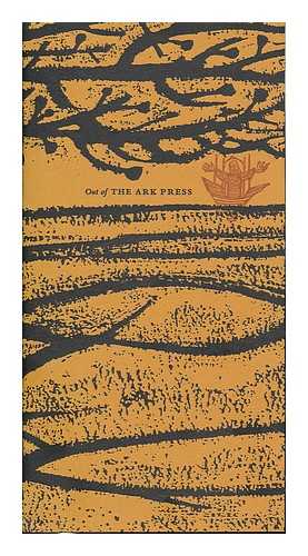 ARK PRESS - Out of the Ark Press. [publisher's catalogue, illustrated]