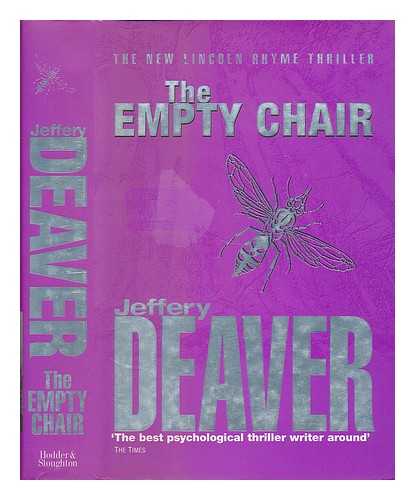 DEAVER, JEFFERY - The empty chair / Jeffery Deaver