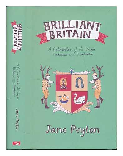 PEYTON, JANE - Brilliant Britain / Jane Peyton