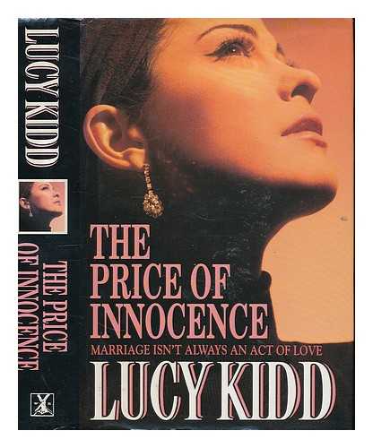 KIDD, LUCY - The price of innocence