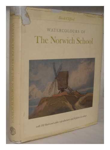 CLIFFORD, DEREK PLINT - Watercolours of the Norwich School