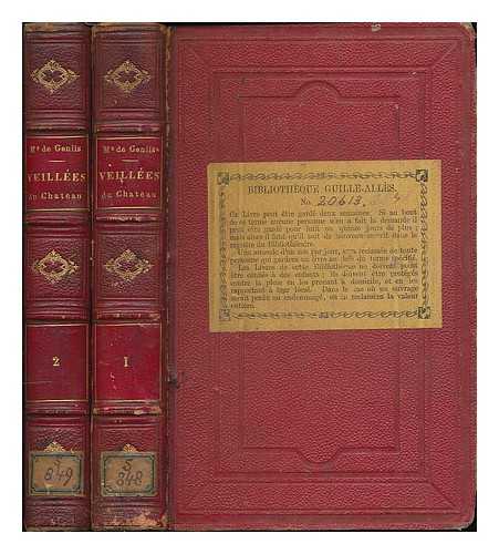 GENLIS, STEPHANIE FELICITE COMTESSE DE (1746-1830) - Les veillees du chateau : par Madame de Genlis nouvelle edition revue et corrigee ... - Complete in 2 volumes