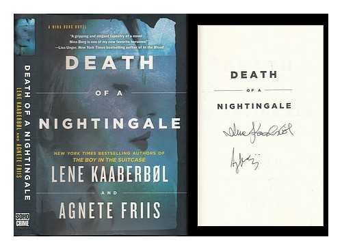 KAABERBOL, LENE ; FRIIS, AGNETE - Death of a nightingale / Lene Kaaberbol and Agnete Friis ; Translated from the Danish by Elisabeth Dyssegaard