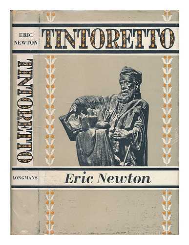 NEWTON, ERIC - Tintoretto / Eric Newton