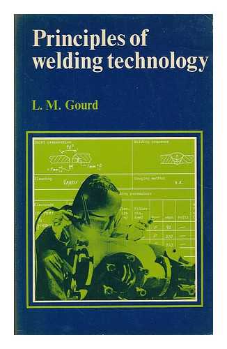 GOURD, L. M. - Principles of welding technology