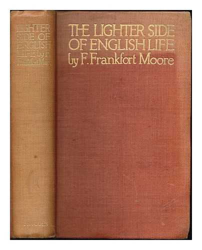 MOORE, FRANK FRANKFORT 1855-1931. BELCHER, GEORGE FREDERICK ARTHUR (1875-1947) - The lighter side of English life