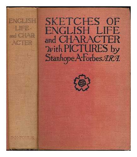 MITFORD, MARY RUSSELL. FORBES, STANHOPE - Sketches of English life and character