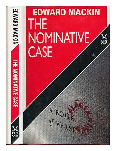 MACKIN, EDWARD 1929-2010 - The nominative case