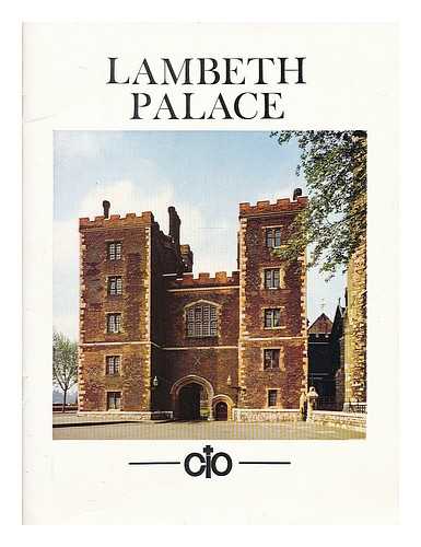 Huelin, Gordon - Lambeth Palace : a short history / [by] Gordon Huelin