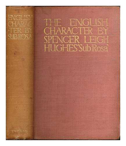 HUGHES, SPENCER LEIGH - The English character